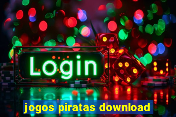 jogos piratas download